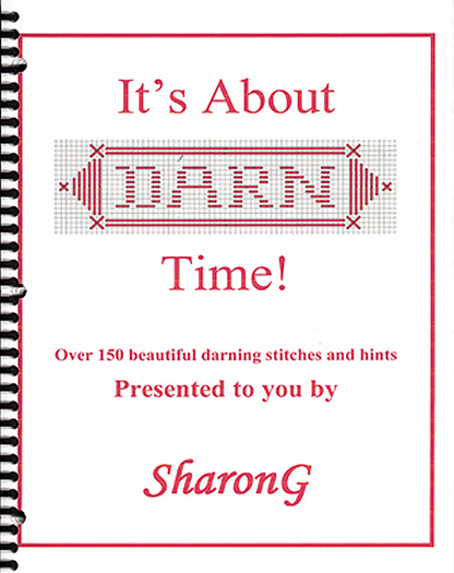 It's About Darn Time! by Sharon G